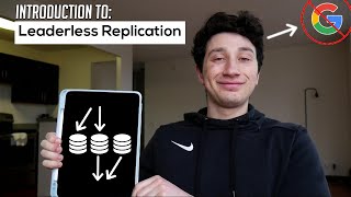 Leaderless Replication Introduction | Systems Design 0 to 1 with Ex-Google SWE