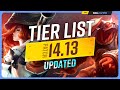 NEW UPDATED TIER LIST for PATCH 14.13 - League of Legends