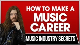 How to Make A Career In Music