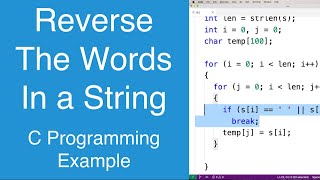 Reverse The Words In A String | C Programming Example