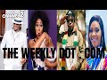 THE:WEEKLY DOT.COM ;Mai Titi , Holy Ten, Jah Prayzah, Ndunge Yut, Dj Ollah 7, Madam Boss