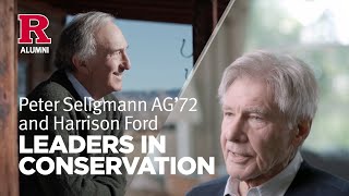 Peter Seligmann AG’72 and Harrison Ford: Leaders in Conservation