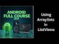 (120) Using ArrayList in ListView | Dynamic Data Display | Android Course