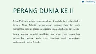 Berakhirnya Penjajahan Belanda (Sejarah - SBMPTN, UN, SMA)