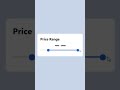 How To Make Range Slider Using HTML and CSS | Create Price Range Slider