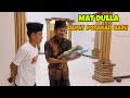 MAT DULLA DAN CONG RIYAN PUNYA PONAKAN BARU