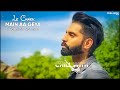 le chakk main aa gya slowed reverb parmish verma desi crew chill with beats