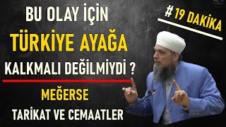 BU OLAY İÇİN TÜRKİYE AYAĞA KALKMASI GEREKMEZ MİYDİ ?TARİKAT VE CEMAAT GERÇEKLERİ /Meriç Mahmud Erkan