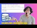 Handling Null Values in MS SQL | SQL Server Tutorial