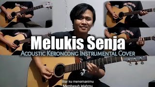 Melukis Senja - Budi Doremi || Acoustic Keroncong instrumental Cover By Akbar