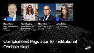 Regulatory Landscape: Compliance & Regulation for Institutional Onchain Yield - DAYS Miami 2026
