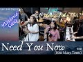 Need You Now (How Many Times) by Plumb| MISSIONED SOULS, family band cover