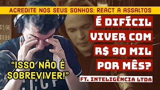 O DESAFIO de viver com 90 MIL REAIS por MÊS! Thiago Finch no INTELIGÊNCIA LTDA | João Carvalho
