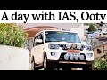 A day with an IAS officer | ADC, Nilgiris District | Koushik HR, IAS |