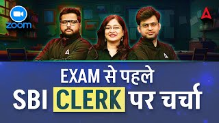 SBI Clerk 2024-25 | Exam से पहले SBI Clerk पर चर्चा💡📝 | By Adda247