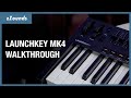 Novation Launchkey MK4 Keyboard Line Overview and Tutorial