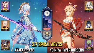 【GI】C2R1 Ayaka Freeze and C0 Yoimiya Hyper Burgeon - New 3.7 Spiral Abyss Phase 1 - Floor 12 9 Stars