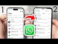 How To Use 1 WhatsApp On 2 Different Phones - Full Guide