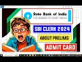 📢sbi clerk prelims 2024 25 admit card date latest 📊