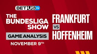 Frankfurt vs Hoffenheim | Bundesliga Expert Predictions, Soccer Picks & Best Bets