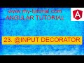 Angular Component Interaction - part 23- (@Input Decorator)