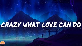 David Guetta - Crazy What Love Can Do (Lyrics)