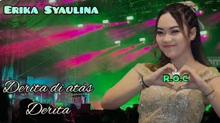 ERIKA SYAULINA💥Derita Diatas Derita👉Familys Group👈