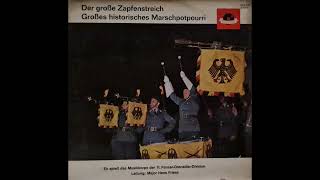 Der grosse Zapfenstreich - Musikkorps der 11. Panzer-Grenadier-Division