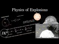 Physics of Explosions - a seminar on blast waves