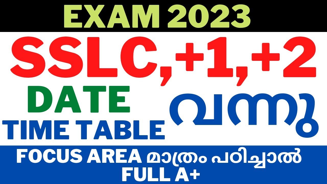 SSLC Exam Time Table 2023, Plus Two Exam Time Table 2023, Plus One Exam ...