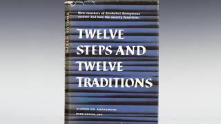 #10 12 STEPS \u0026 12 TRADITIONS (STEP 10)