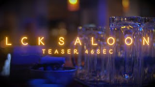 [한/ENG] LCK Saloon Teaser (Feat. CoreJJ)