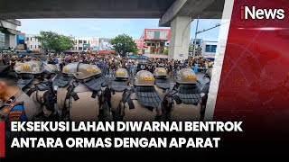 FULL Mencekam! Eksekusi Lahan Diwarnai Bentrok Antara Ormas dengan Aparat  | iNews Today | 13/02