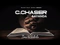 C.Chaser × Ayanda- Imvuselelo (Audio Visulizer)