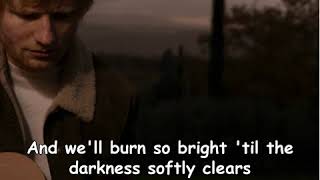 Afterglow by Ed Sheeran Lyrics video
