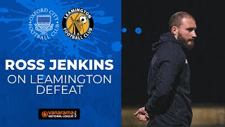 Ross Jenkins on Leamington defeat