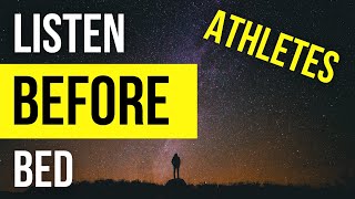 Guided Meditation For Athletes | I AM Affirmations Before Bed