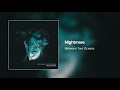 Between Two Oceans - Nightmare (Official Audio Stream)