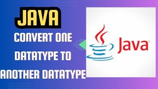 Java Sample program convert one datatype to another datatype| Java tutorial #5 #youtube #java
