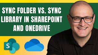 Sync folder vs. Sync Library in SharePoint and OneDrive