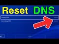 PS4 HOW TO RESET DNS SETTINGS NEW!