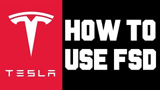Tesla How To Use FSD For Beginners - Tesla How To Turn On & Setup Full Self Driving Model 3 Y S X