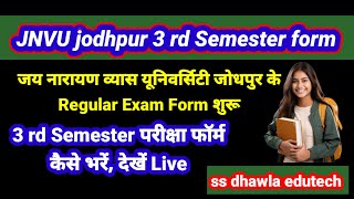 JNVU jodhpur 3rd Semester exam form कैसे भरें 2025,Regular Students! #jnvu semester exam form live