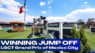 SPECTACULAR! 🔥 David Will \u0026 My Prins van Dorperheide Win The LGCT Grand Prix of Mexico City 2023