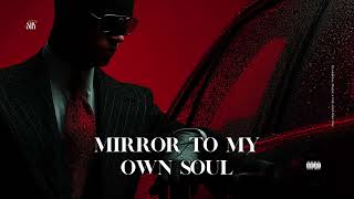 Mirror to My Own Soul l SNX
