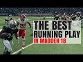 Best Run Play In Madden 18 - How To Run The Ball