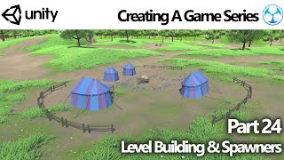 Unity Game Creator - Create a Game 24: Level Design & Spawners