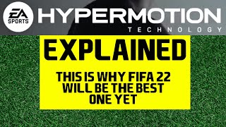 FIFA 22 HYPERMOTION Technology EXPLAINED