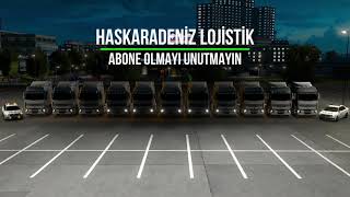 🟢HasKaradeniz Lojistik 16.04.2021