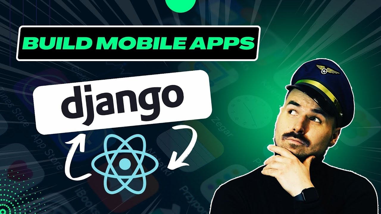 Build Mobile Apps With React Native And Django Rest Framework | Full Tutorial For Beginners 👨‍💻 ...